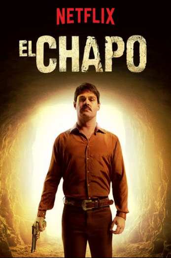 دانلود سریال El Chapo 2017
